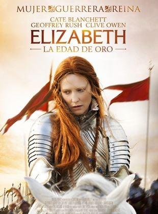 Ver Elizabeth: La edad de oro (2007) online